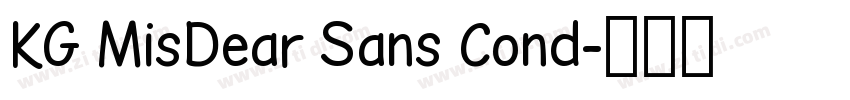 KG MisDear Sans Cond字体转换 KG MisDear Sans Cond字体转换